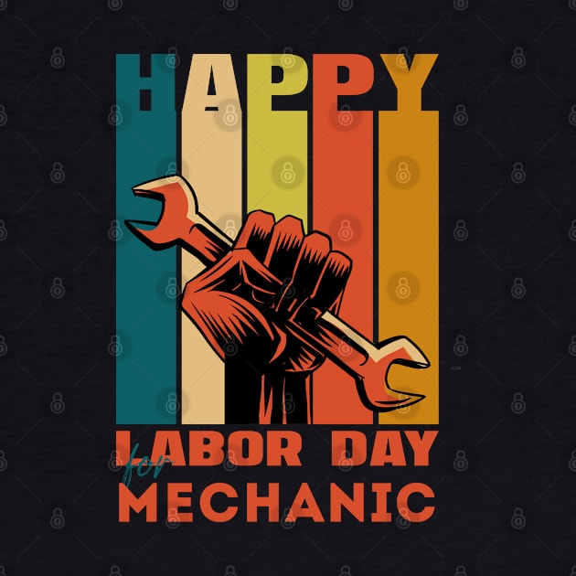 Happy Labor Day For Mechanic/Happy Labor Day by Abddox-99